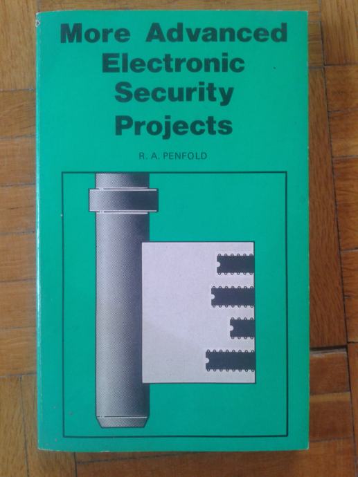 More advanced electronic security projects -R. A. Penfold 1988