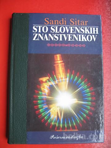 Sandi Sitar:STO SLOVENSKIH ZNANSTVENIKOV