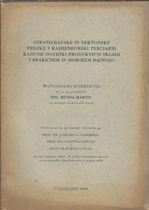 Stratigrafske in tektonske prilike v Rajhenburški terciarni kadunji