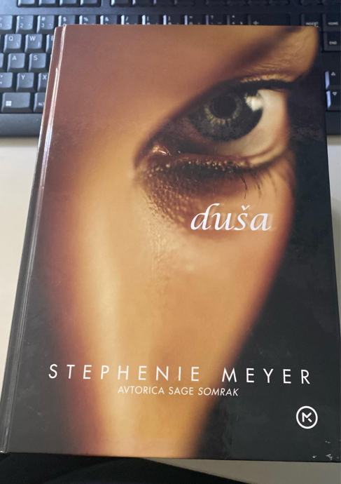 Duša / Stephenie Meyer