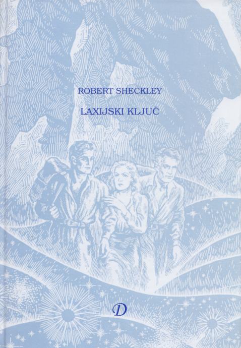 Robert Sheckley: LAXIJSKI KLJUČ