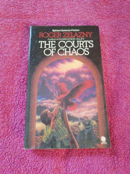 The Courts of Chaos - Roger Zelazny